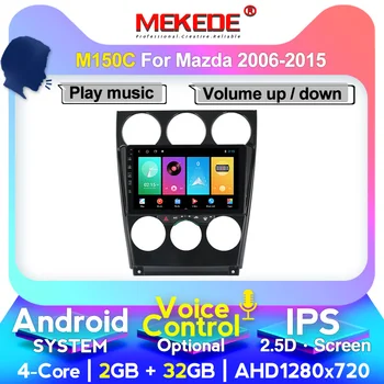 

MEKEDE Android system For Old Mazda 6 2004-2015 Car Radio Multimedia Video Player Navigation GPS Support DAB+ OBD2 Carplay DVR