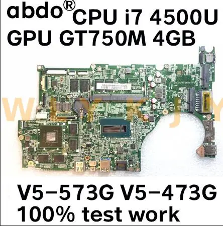 Материнская плата для ноутбука Acer v5-573g V5-573 ZQR DAZRQMB18F0 процессор i7 4500U GPU GT750M 4 Гб RAM 100%