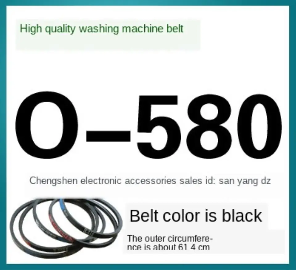 O580 washing machine belt Otype genuine belt drive belt triangle belt universal washing