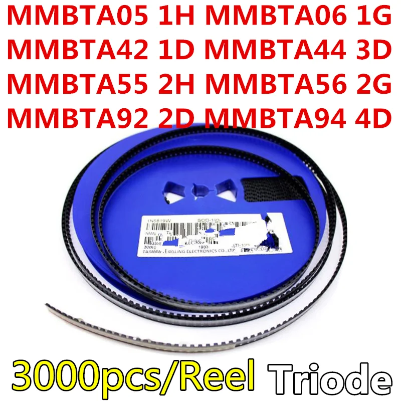 3000 шт. MMBTA05 1H MMBTA06 1G MMBTA42 1D MMBTA44 3D MMBTA55 2H MMBTA56 2G MMBTA92 2D MMBTA94 4D SOT-23 транзистор |