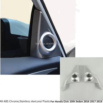 

For Honda Civic 10th Sedan 2016 2017 2018 2019 Chromous Car A Column Audio Speak Window Windshield Side Triangle Lamp Trim Part