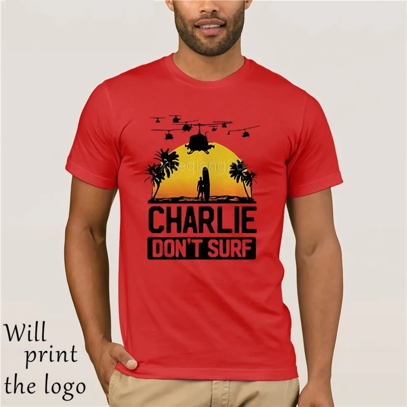 Charlie Dont Surf Apocalypse Now фильм футболка мужская Модная брендовая футболка с коротким рукавом и круглым вырезом хлопок футболка Топы - Цвет: red