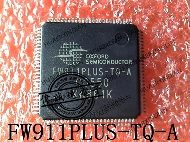 

1PCS new Original FW911PLUS-TQ-A QFP100 5 In stock real picture