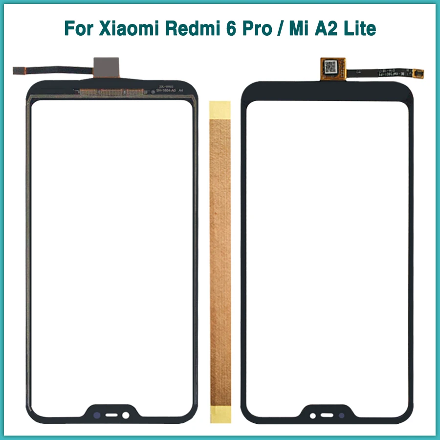 

New For Xiaomi Mi A2 Lite TouchScreen For Xiaomi Redmi 6 Pro Touch Screen panel Digitizer Front Glass