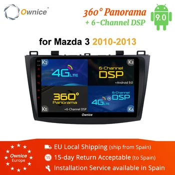 

Ownice 2 din Octa Core Android 9.0 Car Radio DVD Player Auto radio GPS Navi for Mazda 3 2010 2011 2012 2013 DSP 4G LTE SPDIF