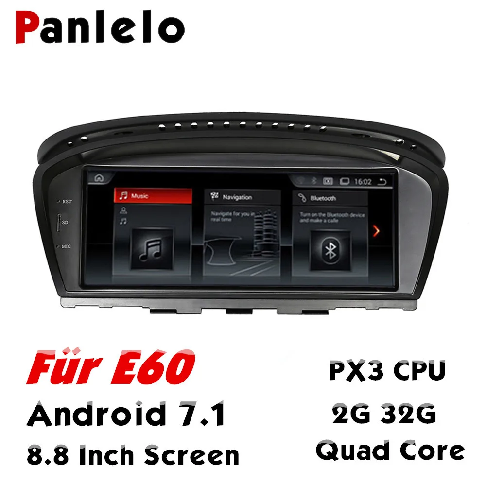 Panlelo для BMW E60 Android 2G 32G gps навигация Авторадио 2 Din Android 8,8 дюймов четырехъядерный ips экран для BMW серии 5 E61 E62