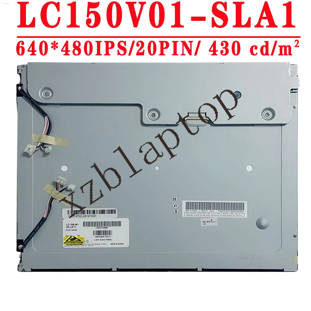 LC150V01 SLA1 LC150V01-SLA1 для ЖК-экрана LG 15 0 дюймов 640x480IPS 20pins LVDS 430 cd/м² 71% NTSC 60 Гц Коэффициент