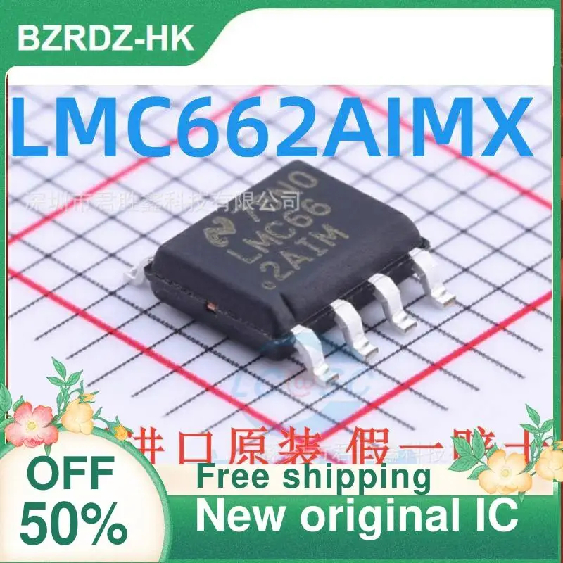 

20 шт., LMC662AIMX LMC662AIM LMC662 SOP8 CMOS Двойной рабочий усилитель, новый оригинальный IC