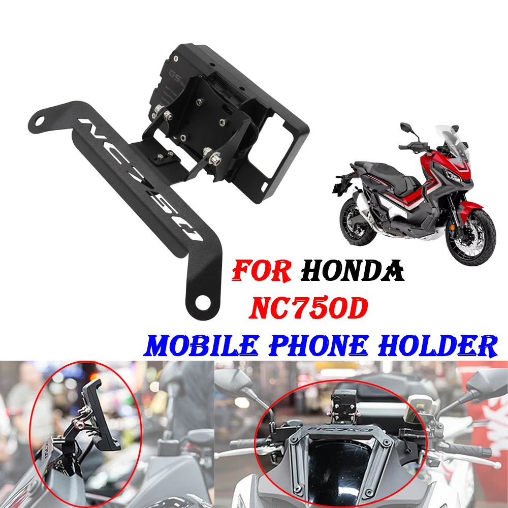 

Motorcycle Accessories For HONDA NC750D NC 750D NC750 D Front Phone Stand Holder Smartphone Phone GPS Navigaton Plate Bracket