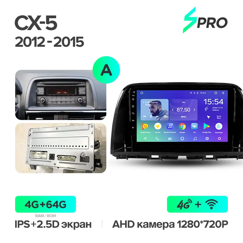 TEYES SPRO Штатное Головное устройство For Mazda CX-5 KE 2012 GPS Android 8.1 aвтомагнитола магнитола автомагнитолы Андроид для Мазда CX-5 1 поколение аксессуары штатная магнитола автомобильная мультимедиа - Цвет: CX-5 SPRO 64G-A