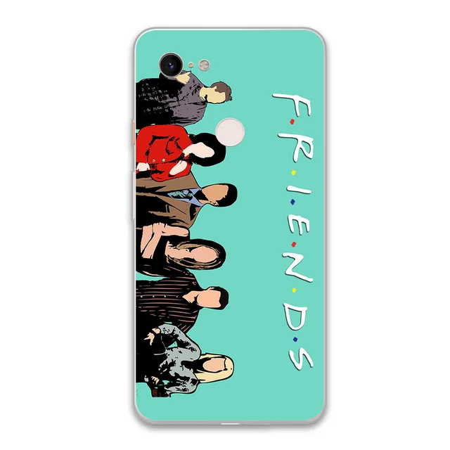 Friends TV Case For Google Pixel 4 5 3 2 XL Cover for Pixel 3a 4a XL 5G Soft Silicone TPU Luxury Shockproof Phone Protect Fundas W2715