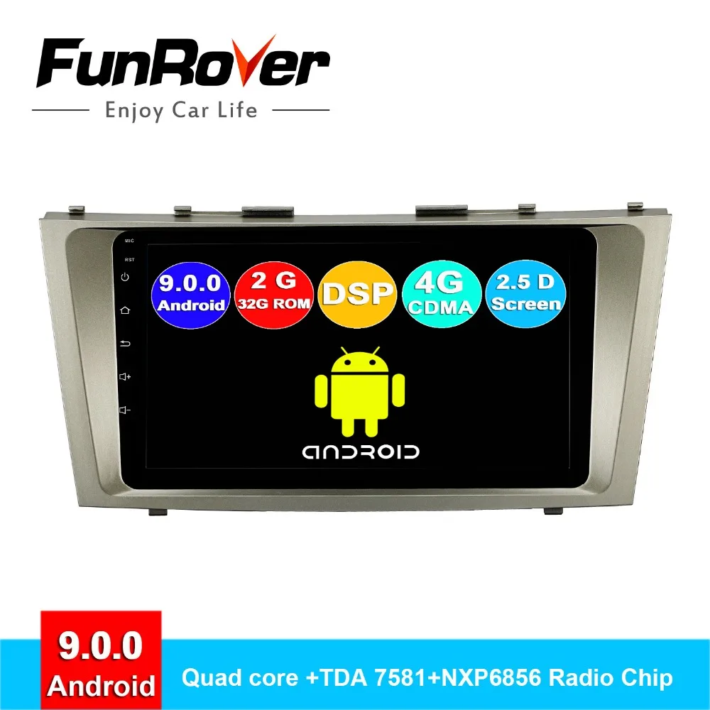FUNROVER android9.0 2.5D + IPS автомобильный dvd мультимедийный плеер для Toyota Camry 2007 2011