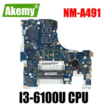 

NM-A491 MAIN BOARD For Lenovo 300-17ISK Laptop Motherboard SR2EU I3-6100U CPU UMA MB
