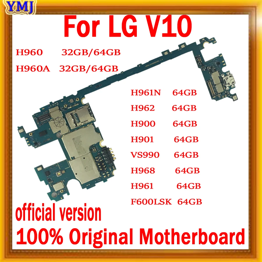Оригинальная материнская плата для LG V10 32 ГБ/64 ГБ разблокированная H960A/H960 H900 H901 VS990