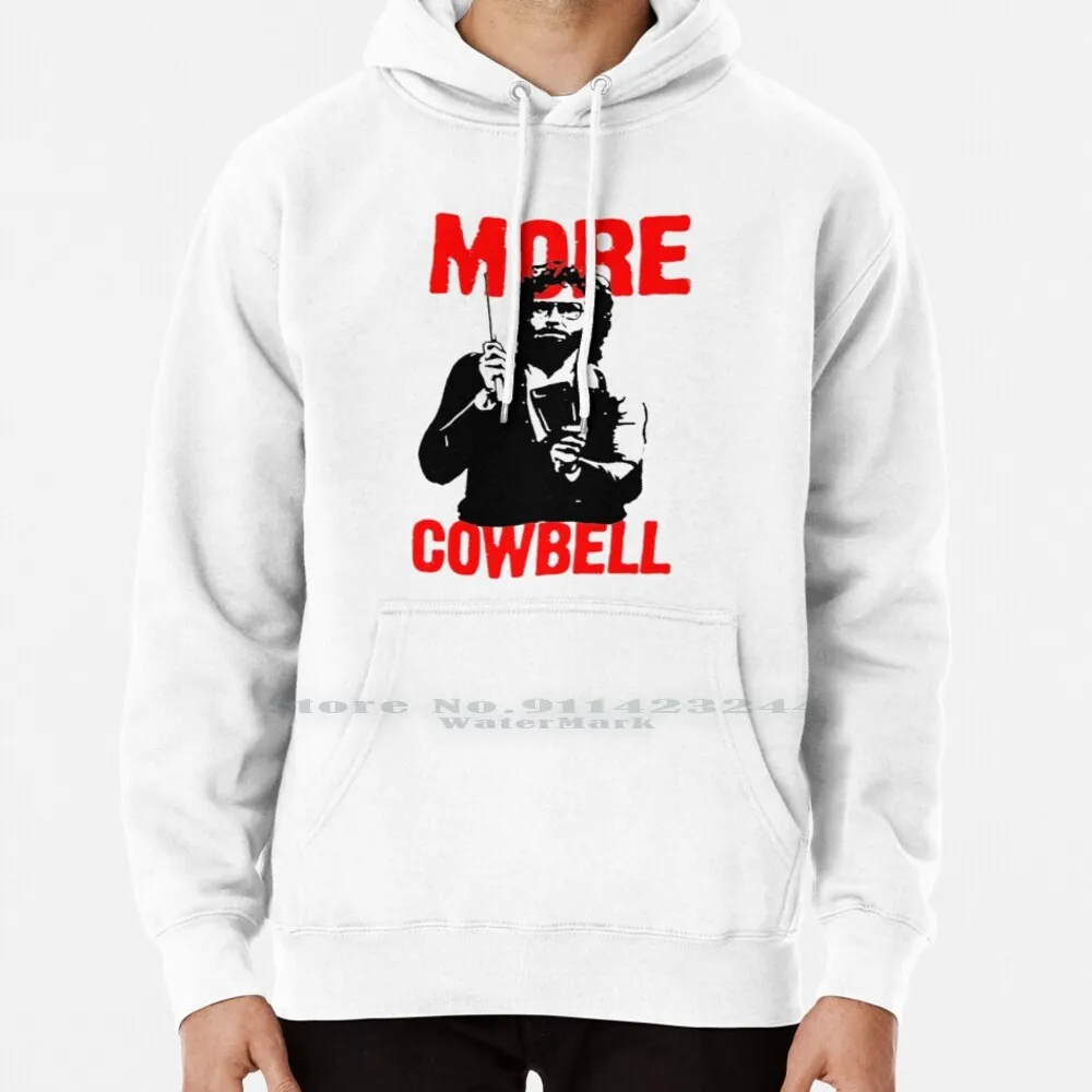 

More Cowbell T-Shirt Hoodie Sweater 6xl Cotton More Cowbell Will Ferrell Ferell Snl Saturday Night Live Tv Show Band Parody Fan