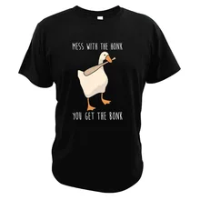 Untitled Goose Game T Shirt Parody Cute Mess With The Honk You Get The Bonk Cotton Digital Print Clothing Men