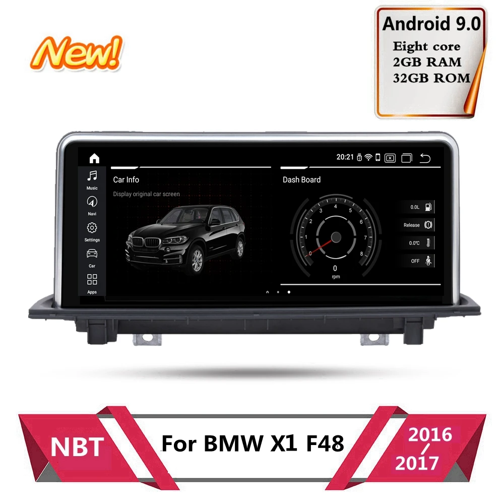 Для BMW X1 F48 2016 2017 NBT Система Android 9 0 8 ядерный 2 + 32 ГБ 10 25 дюймов Автомобильный GPS