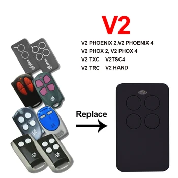 

Clone V2 gate garage remote transmitter V2 TXC2 TXC4 PHOX 2 PHOX 4 Rolling code TPR2 TRR4 Fixed code Command garage 433.92mhz