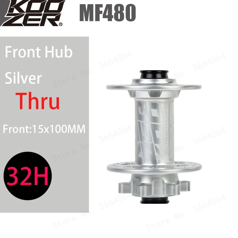 Front 15x100Silver MF480 крутая ступица, KOOZER, передняя, задняя, MTB, комплект ступиц, 2/4, подшипники, 24 T, трещотка, 32 отверстия, через ось, ступицы для горного велосипеда, для 8, 9, 10, 11S - Цвет: Front 15x100Silver