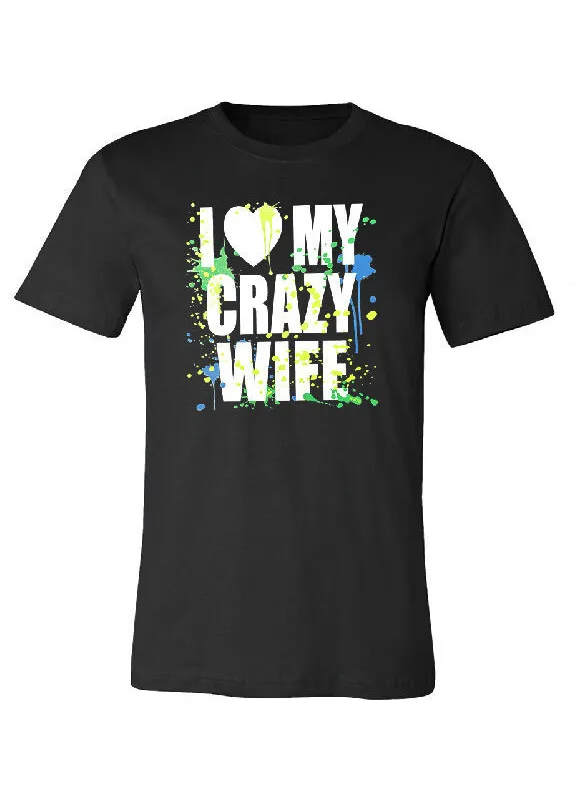 I Love My Crazy Wife, I Love My Crazy Husband, Couples Dress T Shirt Family Matching Outfits - Цвет: MEN