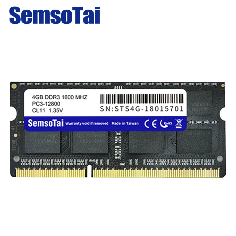 SemsoTai ram ddr3 4gb 1600MHz Память PC3-12800 CL = 11 1,35 v 204Pin 0~ 85 градусов пожизненная гарантия для ноутбука память оперативная память ddr 3 4g