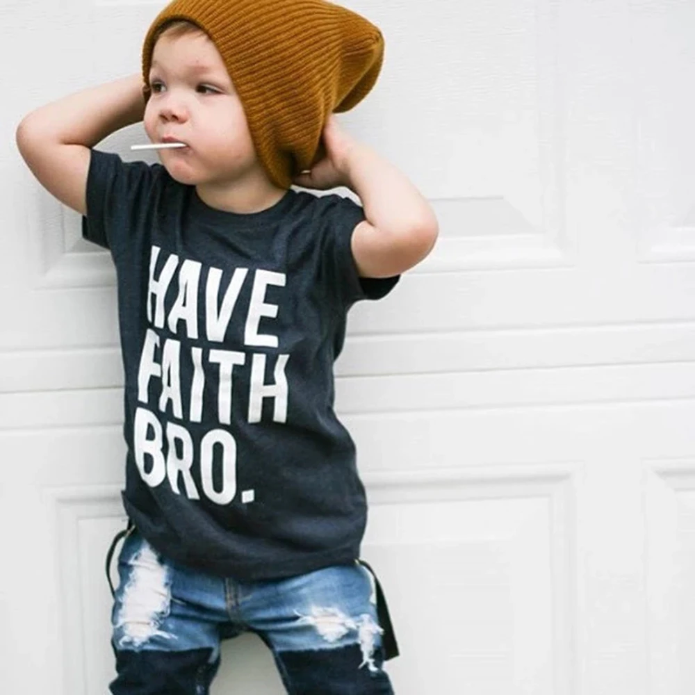 Детская футболка с надписью Have Faith Bro модная повседневная коротким рукавом для