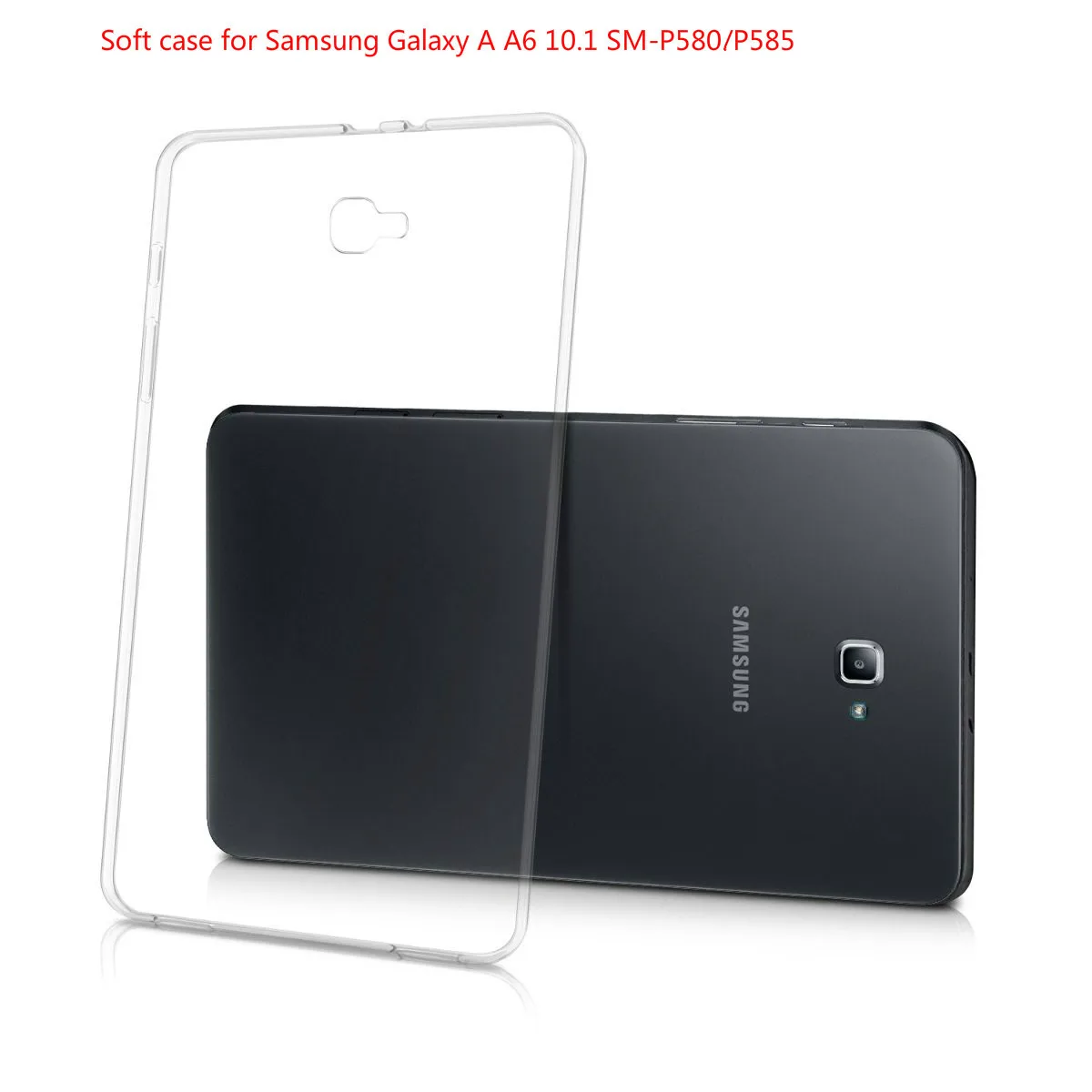 Для samsung Galaxy Tab A A6 10,1 Чехол прозрачный ТПУ силиконовый мягкий чехол T580 T585 чехол SM-P580 P585 чехол - Цвет: SM P580 P585