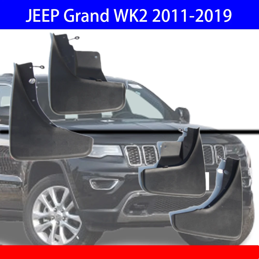

Car Mud Flaps For Jeep Grand Cherokee WK2 2011-20189 Set Front Rear Mud Flaps Splash Guards Mud Flaps Mudguards car accessories