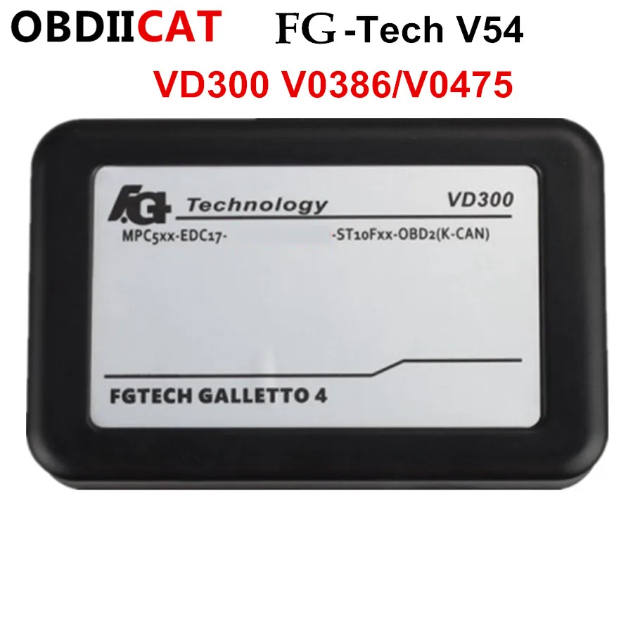 Fgtech V54 V0386/V0475 VD300 Galletto 4 Мастер Поддержка функция BDM KESS KTAG без ограничений obd2 Авто ECU безопасный диагностический инструмент