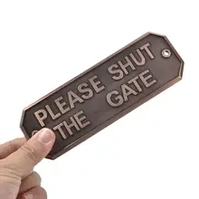 Аппаратные ворота, латунный знак на дверь, античная латунь, садоводство Предупреждение ющий знак-пожалуйста, закройте ворота, украшение домашней двери