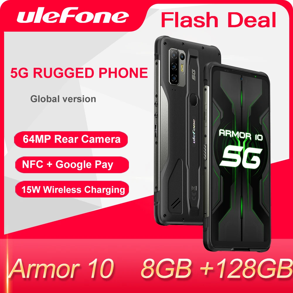 Ulefone Armor 10 5G IP68 IP69K Водонепроницаемый прочный смартфон 6 67 inch 8 ГБ 128 64MP Камера NFC