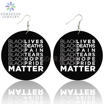 

SOMESOOR Black Lives Pain Tears Hope Matters Design Wooden Drop Earrings American Resist Sayings Printed Loops For Women Gifts