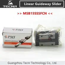 Тайвань PMI линейная направляющая ползунок каретки блок MSB15S MSB15SSSFC ползунок для CO2 лазерной машины