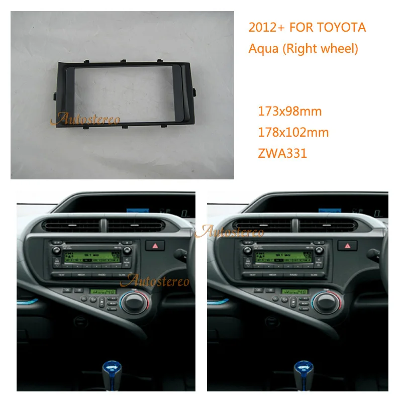 

Автомобильный радиоприемник ZWNAV 11-331, Fascia Stereo Fascia Dash CD, установочный комплект для TOYOTA Aqua 2012 + (правое колесо) 2-DIN
