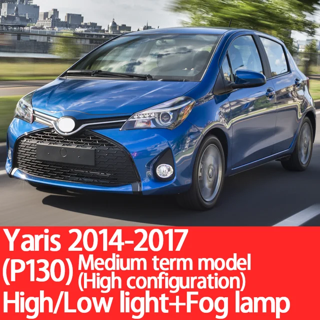 YNFOM LED headlights kit for Toyota Yaris,Echo P1-P15 1999-2020 Low beam,High beam,fog lamp,car accessories,car headlight bulbs 2014-2017 P130 High
