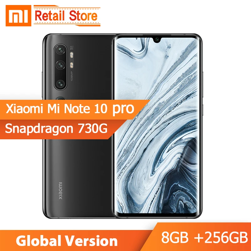 Global Xiaomi Mi Note 10 Pro 8 Гб 256 ГБ 730 МП пента камера Смартфон Snapdragon 5260G 6 47 мАч 30 Вт Быстрый