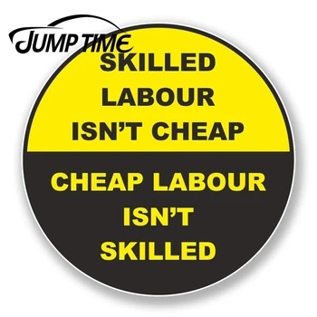

Jump Time for Skilled Labor Isnt Cheap Hard Hat Vinyl Sticker Construction Gift Decal Rear Windshield Waterproof Car Accessories