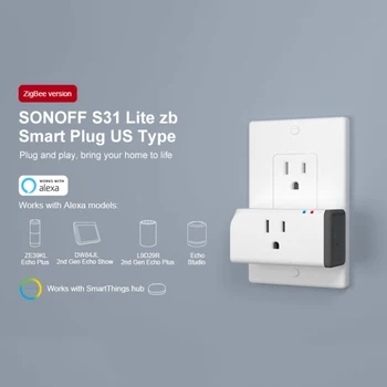

SONOFF S31 Lite Zb Smart Plug US Type Zigbee Version Remote Control Smart Home Switch Works With Alexa SmartThings Hub