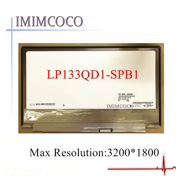 

13.3 inch QHD 72% COLOR laptop lcd IPS screen LP133QD1-SPB1 FIT LP133QD1-SPA3 LTN133YL05 LTN133YL03 40PIN 3200*1800