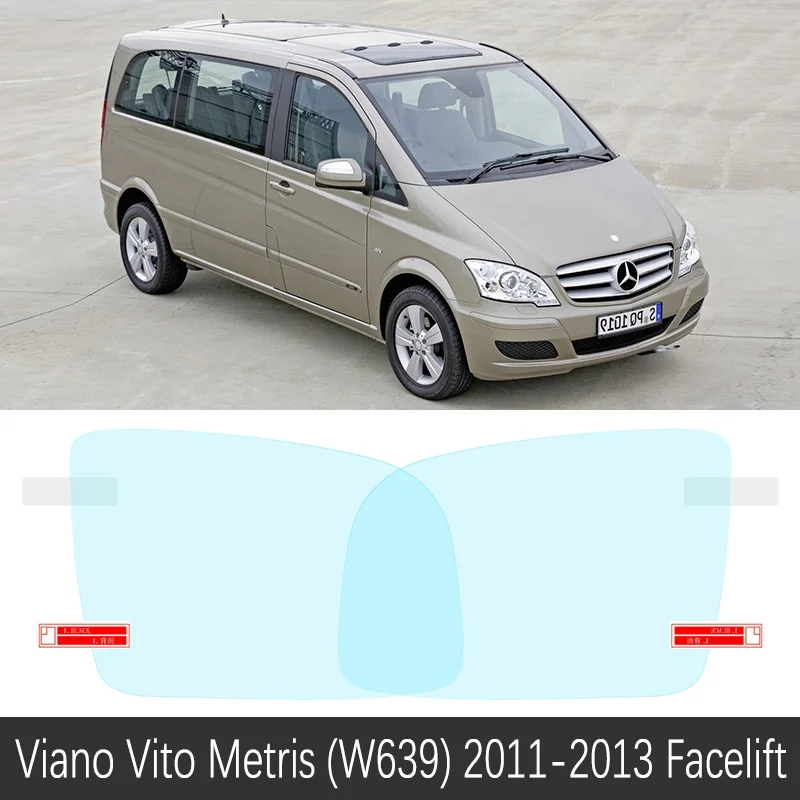 Для Mercedes Benz Vito v-класс Viano Valente Metris W639 W447 2004~ полное покрытие зеркало заднего вида противотуманная пленка аксессуары - Название цвета: W639 2011-2013