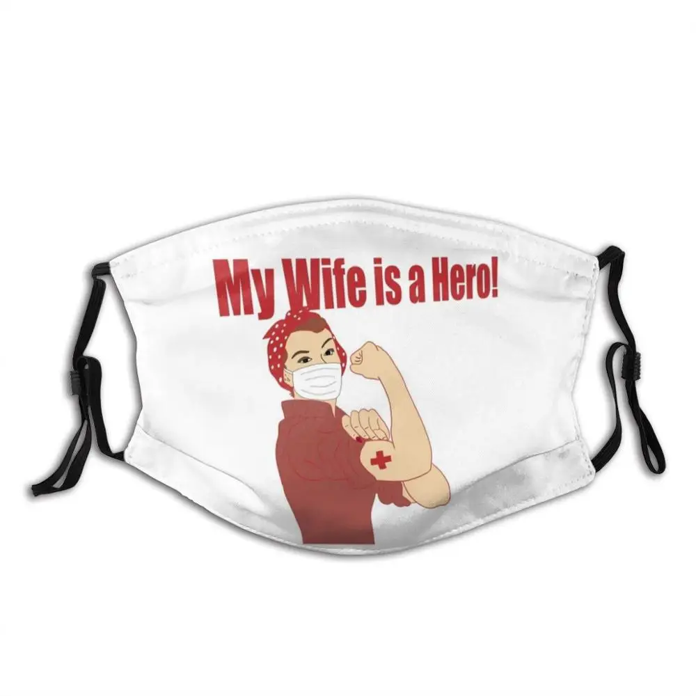 My Wife Is A Hero Nurse Gifts Face Mask With Filter | Аксессуары для одежды