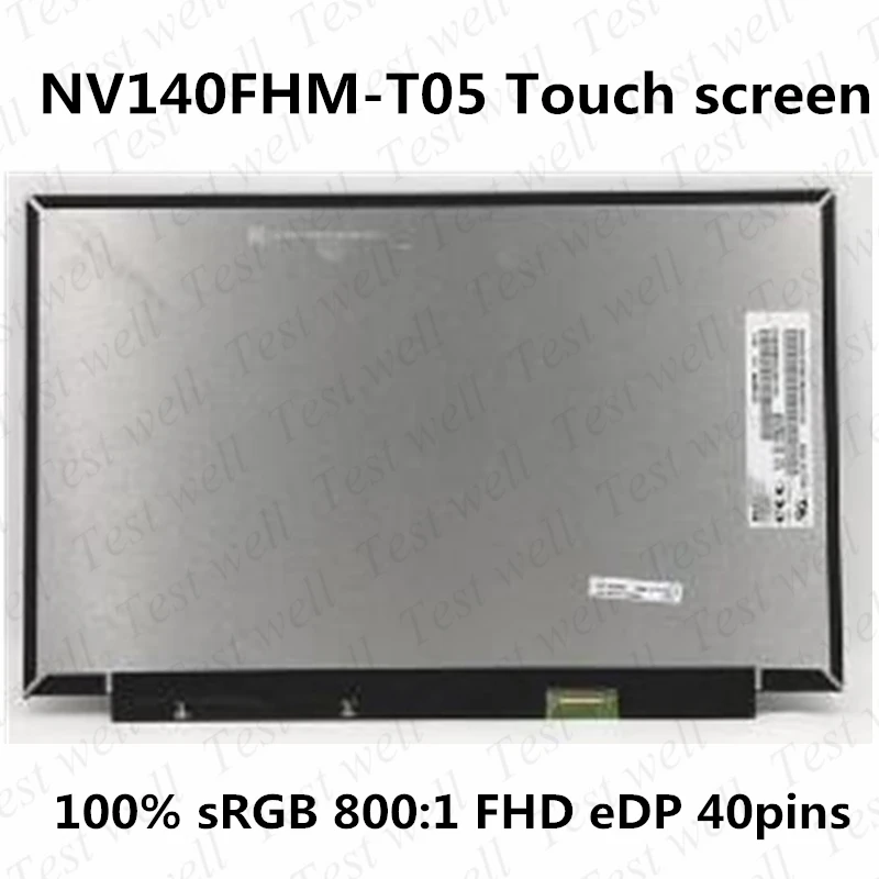 

Оригинальный ЖК-дисплей 14 дюймов FHD LCLW 400nit с сенсорным дигитайзером для Lenovo P/N NV140FHM-T05 V3.0 5D10V82347 5D10V82346