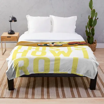 

Drop Shipping Printed Throw Blanket Sherpa Fleece Soft Blanket Flannel Rug Home Decoration For Bed This Is How I Sushi Roll
