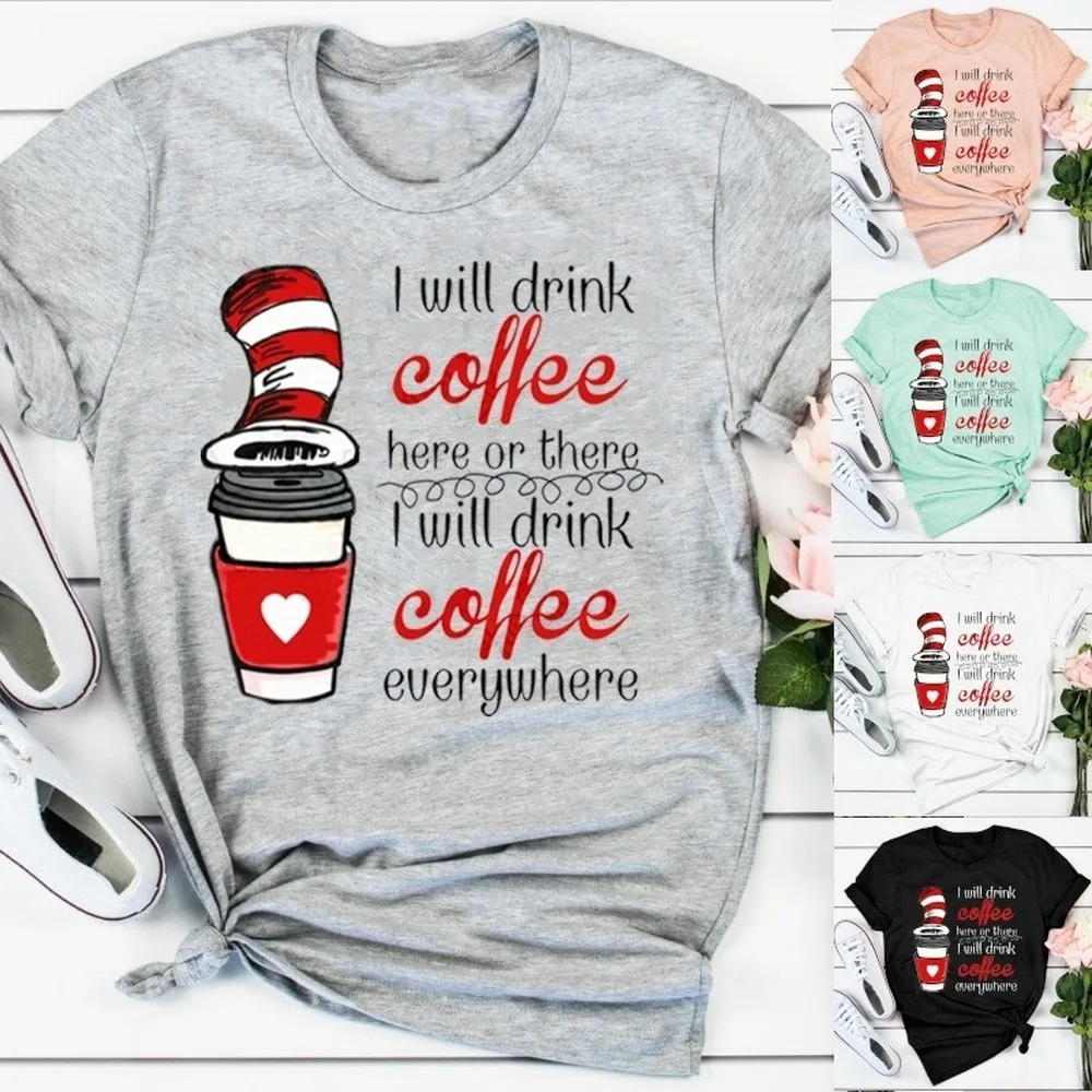 Women Fashion Coffee Lover Shirt Dr 