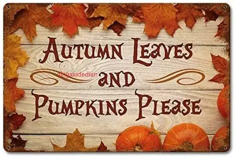 

Maizeco Metal Tin Signs Autumn Leaves and Pumpkins Home Decor Decorative Wall Sign Plaque Poster for Outdoor Indoor Room