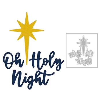 

2020 New Sentiment English Word Oh Holy Night and Star Metal Cutting Dies For Scrapbooking Greeting Card Paper Making no stamps