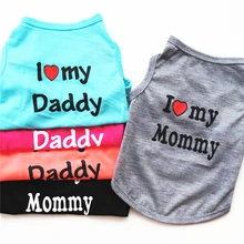 I LOVE MY DADDY MOMMY Dog Vest Summer Pet Dog Clothes For Small Dogs Pets Clothing Cheap Cat Clothing For Dogs shirt Ropa Perro tanie tanio WANGMEOW 100 bawełna wszystkie pory roku Stałe Blue Black Red Pink Gray Dog Vest Dog Shirt CH2079