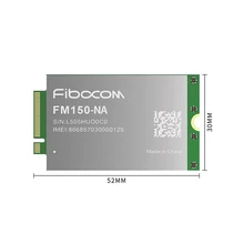 Moduł Fibocom 5G FM150-NA M.2 1*1 MIMO UL wsparcie SA i NSA ENDC FOAT/DFOTA/VoLTE/Audio/eSIM dla ameryki północnej