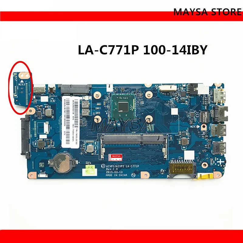 

Материнская плата для ноутбука Lenovo 100-14IBY материнская плата LA-C771P N2840 / N2830 процессор DDR3L Полная проверка Бесплатная доставка
