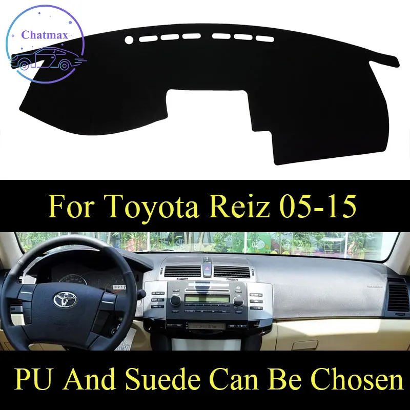 

Customize For Toyota Reiz 2005-2015 Mark X Dashboard Console Cover PU Leather Suede Protector Sunshield Pad
